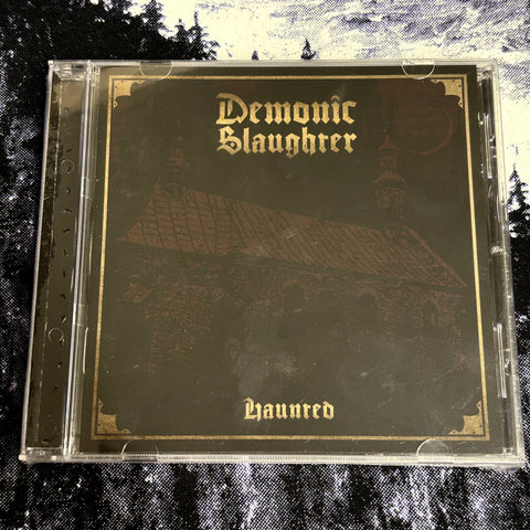 DEMONIC SLAUGHTER: HAUNTED CD   *new and sealed*