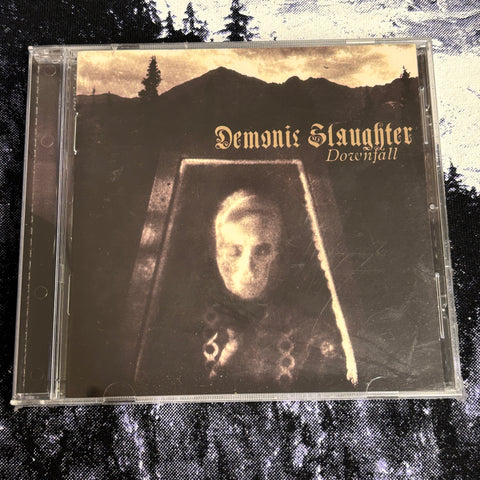 DEMONIC SLAUGHTER: DOWNFALL CD   *new and sealed*