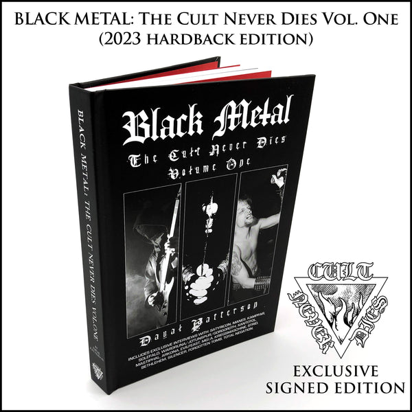 BLACK METAL: THE CULT NEVER DIES VOL. ONE hardback book