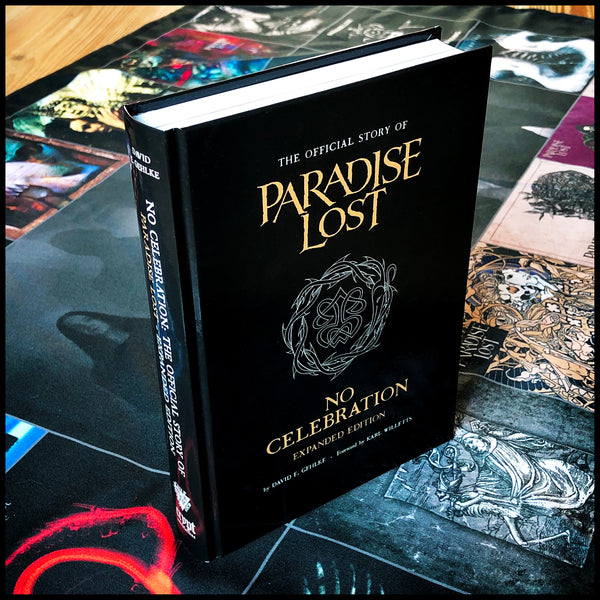 NO CELEBRATION THE OFFICIAL STORY OF PARADISE LOST EXTENDED EDITION hardback book