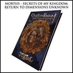 Preorder reprint [30 November 2024] MORTIIS: SECRETS OF MY KINGDOM: RETURN TO DIMENSIONS UNKNOWN hardback book (new cover)