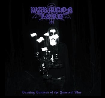 WARMOON LORD: Burning Banners Of The Funereal War CD (digipack, new trad BM ala Vargrav)