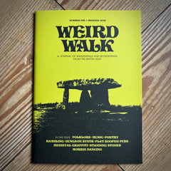 WEIRD WALK: FANZINE ISSUE 1 (folklore, ritual, history and myth)