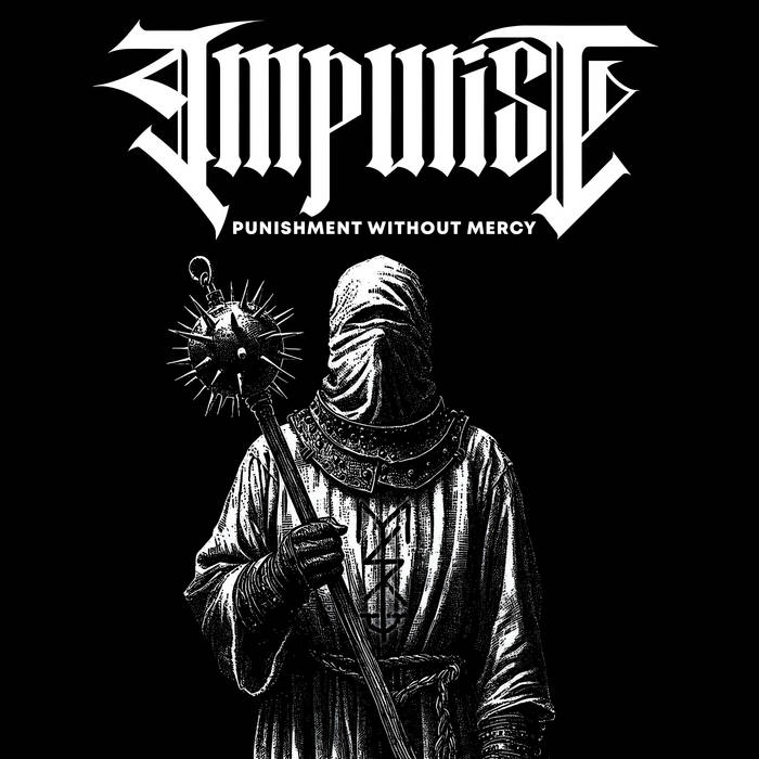 IMPURIST: Punishment without Mercy CD (death metal feat ex-Gorerotted/Winterfylleth members) *new*