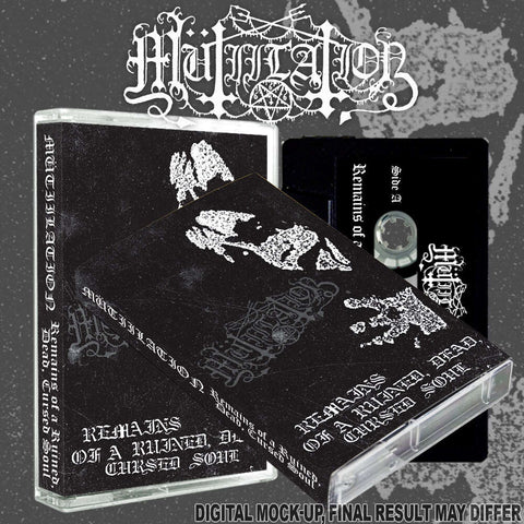 MUTIILATION: Remains of a Ruined, Dead, Cursed Soul cassette (limited edition)