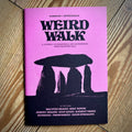 WEIRD WALK: FANZINE ISSUE 6 (folklore, ritual, history and myth)
