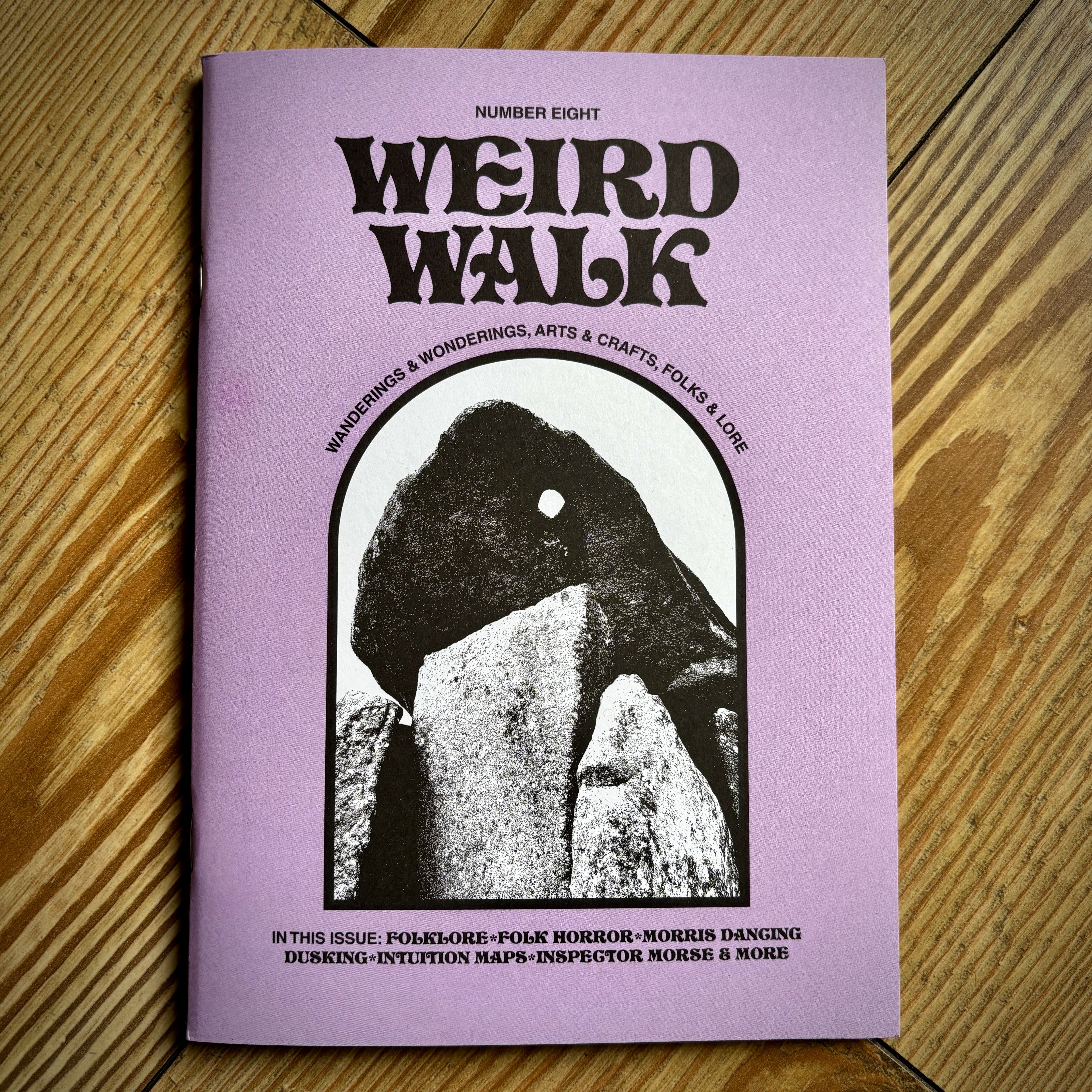 WEIRD WALK: FANZINE ISSUE 8 (folklore, ritual, history and myth)