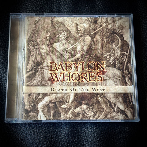 Babylon Whores ‎– Death Of The West CD *preowned/collectible, as new condition*