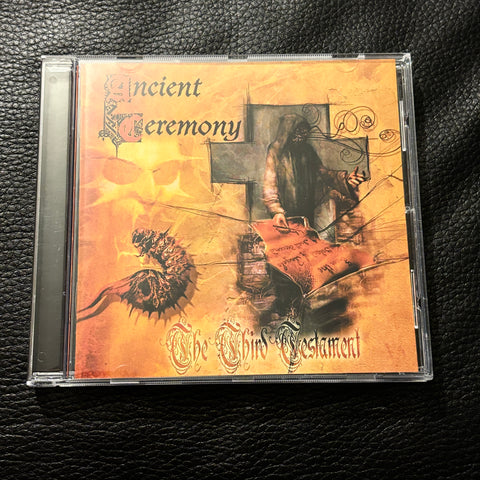 Ancient Ceremony ‎– The Third Testament CD *preowned/collectible, as new condition*