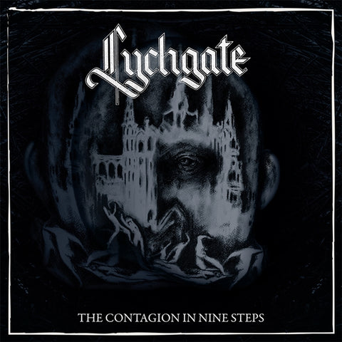 LYCHGATE: The Contagion in Nine Steps LP