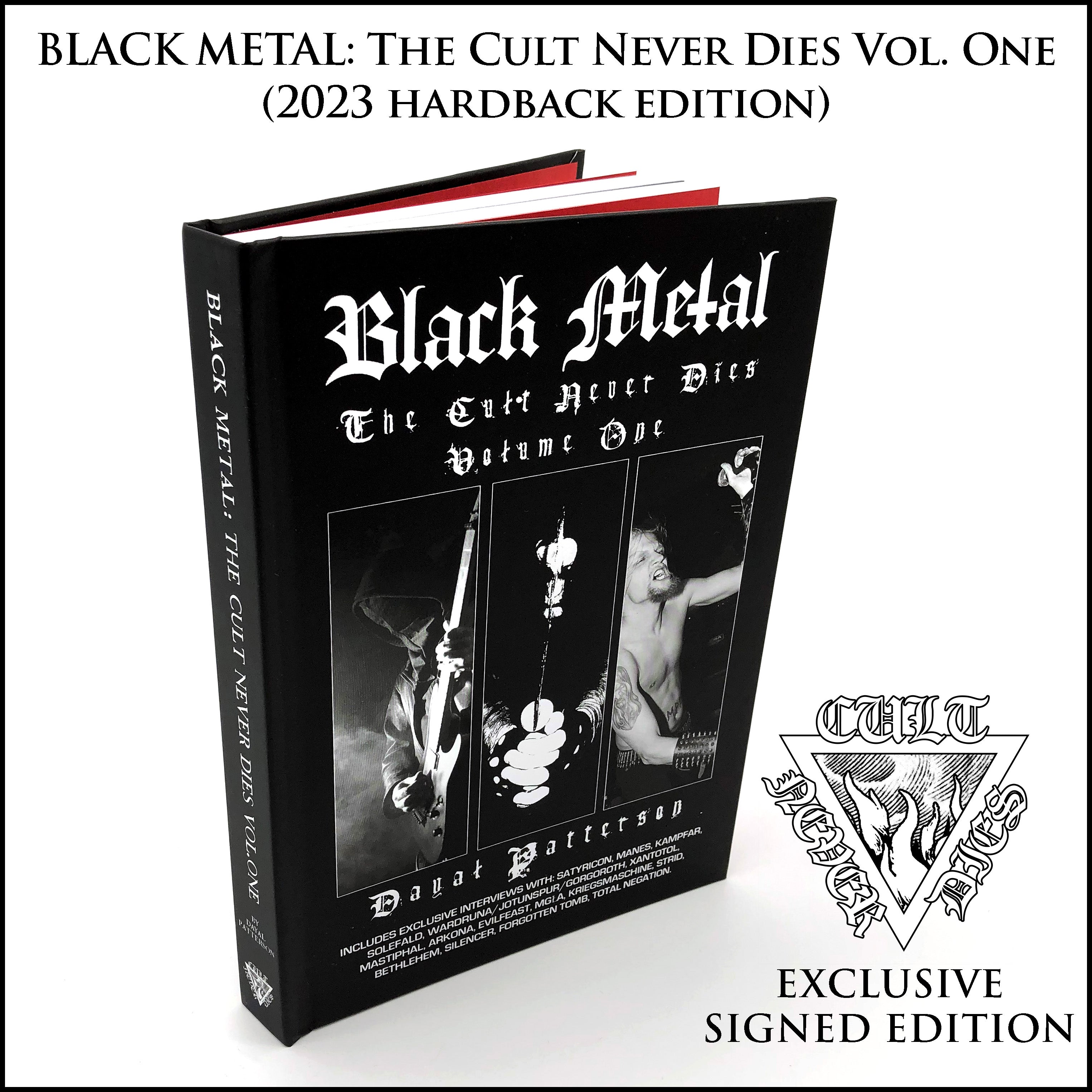 BLACK METAL: THE CULT NEVER DIES VOL. ONE hardback book *Signed by