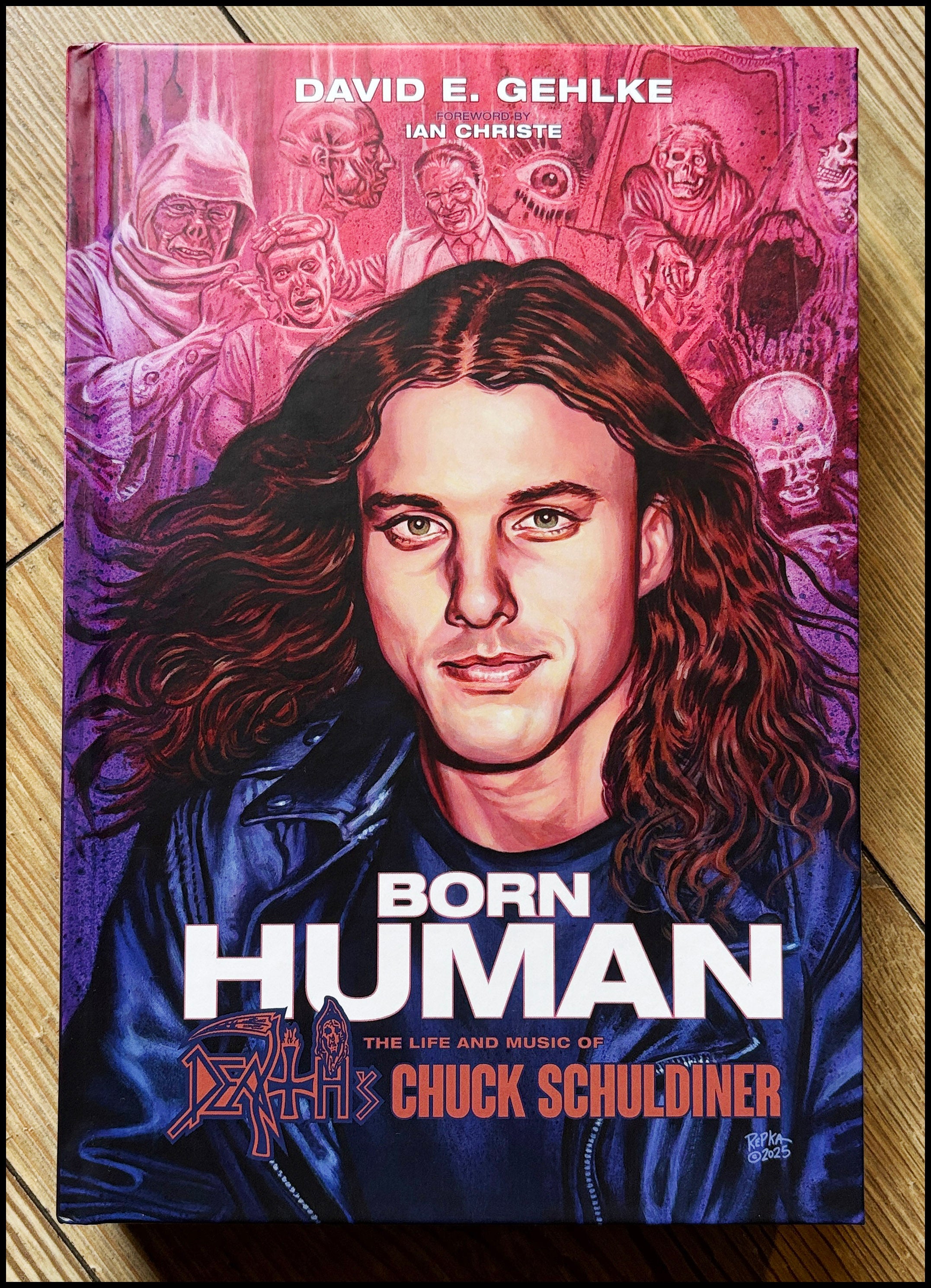 Reprint preorder [15th June 2026] BORN HUMAN: THE LIFE AND MUSIC OF DEATH’S CHUCK SCHULDINER hardback book