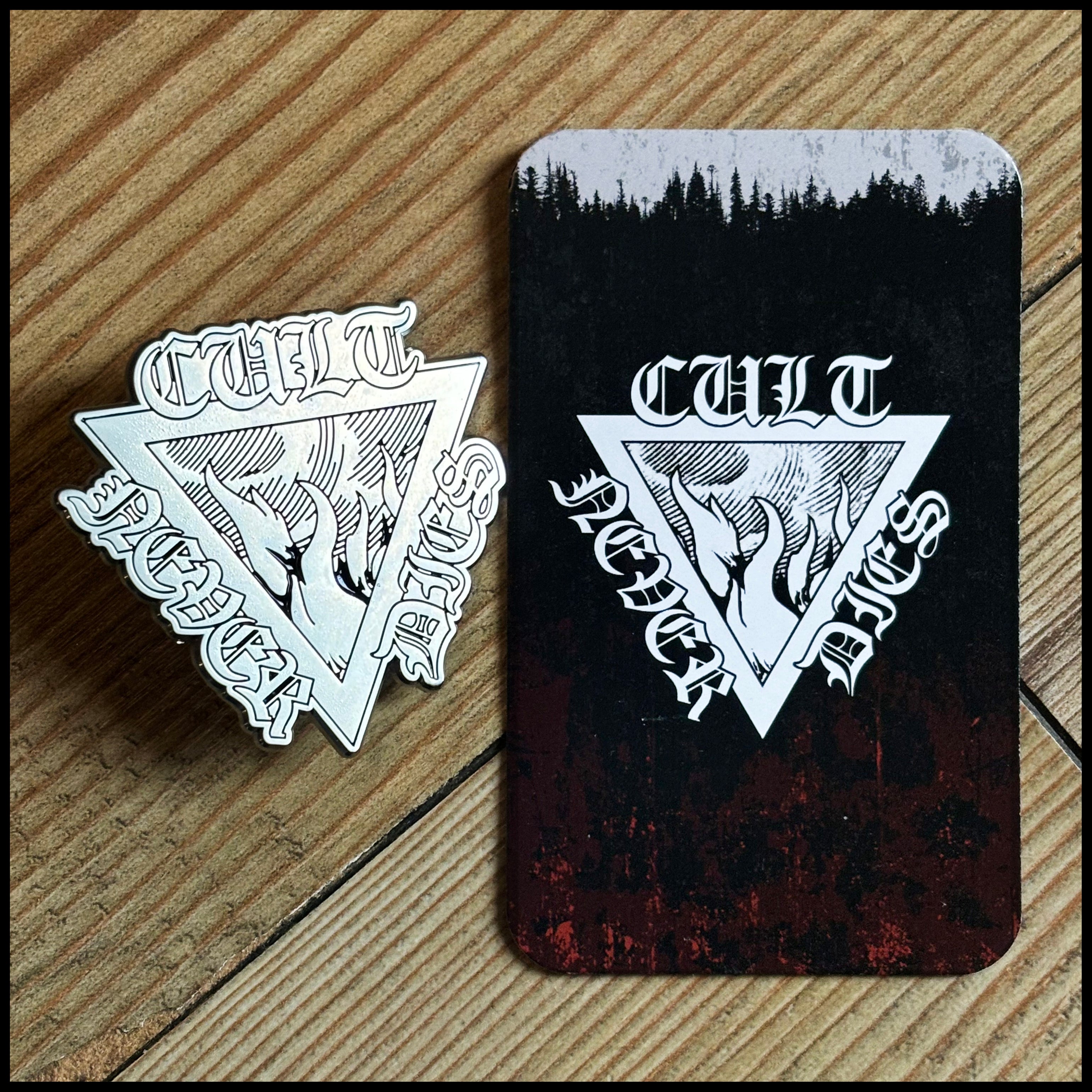 CULT NEVER DIES: official cast metal badge