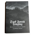 DARK FOREST LONGING: TALES OF FOLK HORROR & NATURE MYSTICISM book