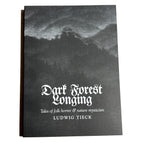 DARK FOREST LONGING: TALES OF FOLK HORROR & NATURE MYSTICISM book