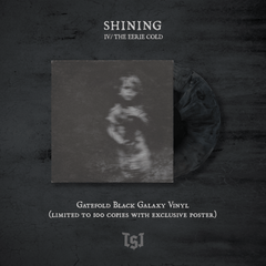 Preorder [Spring 2026] SHINING: SHINING IV / THE EERIE COLD LP (30th anniversary gatefold edition, galaxy vinyl)