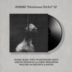 SHINING: Feberdrömmar (Del Ett) pt 1 LP (feat Maniac, Gaahl, Attila etc, gatefold, various colours) *new*