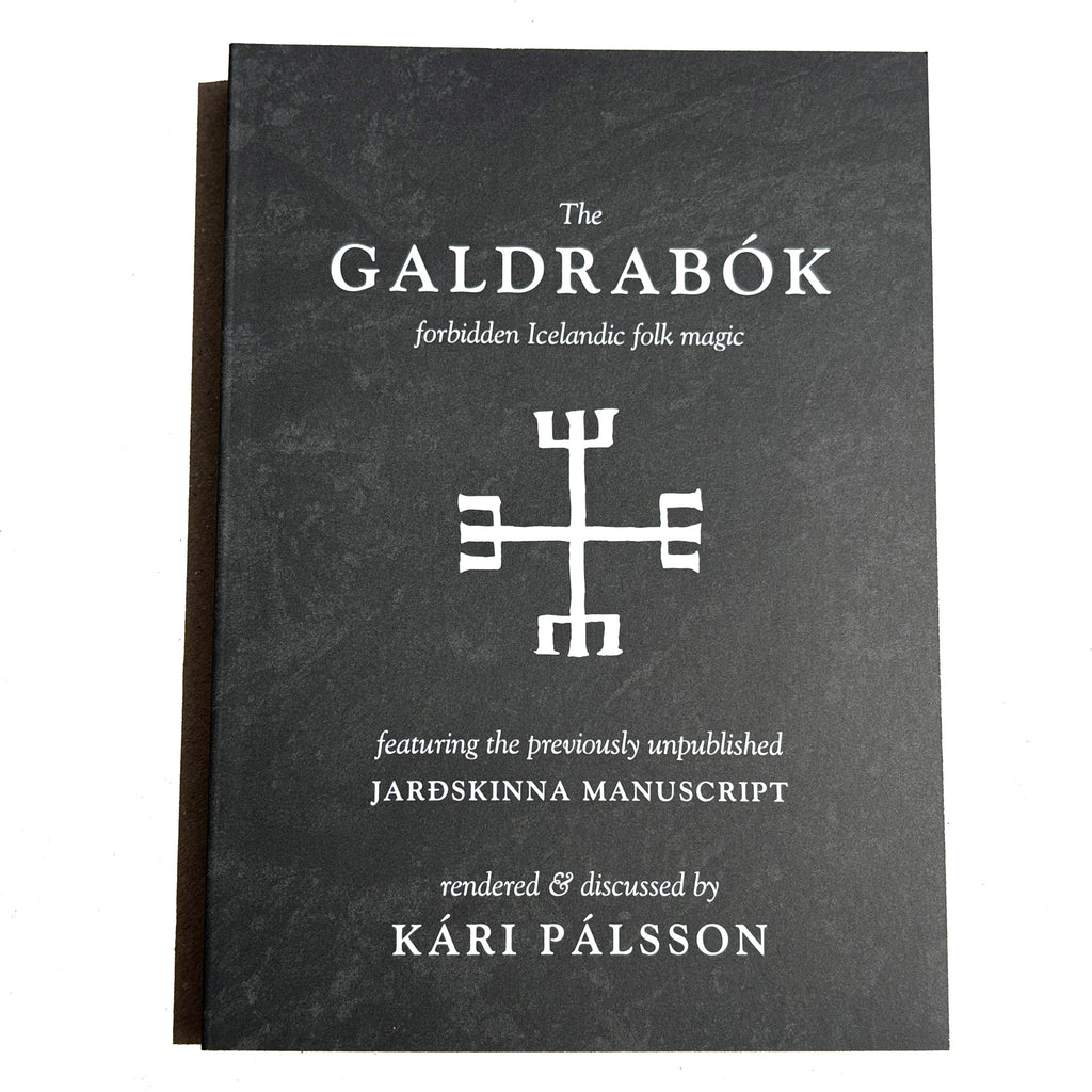 THE GALDRABOK: FORBIDDEN ICELANDIC FOLK MAGIC book