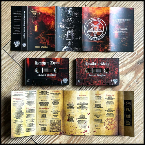 HEATHEN DEITY: Satan's Kingdom cassette (released by Cult Never Dies, limited edition)