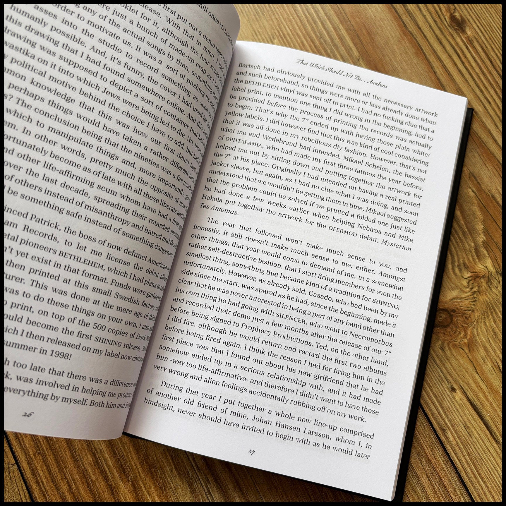 RE-OPENING OLD WOUNDS (The Official Shining Biography) hardback