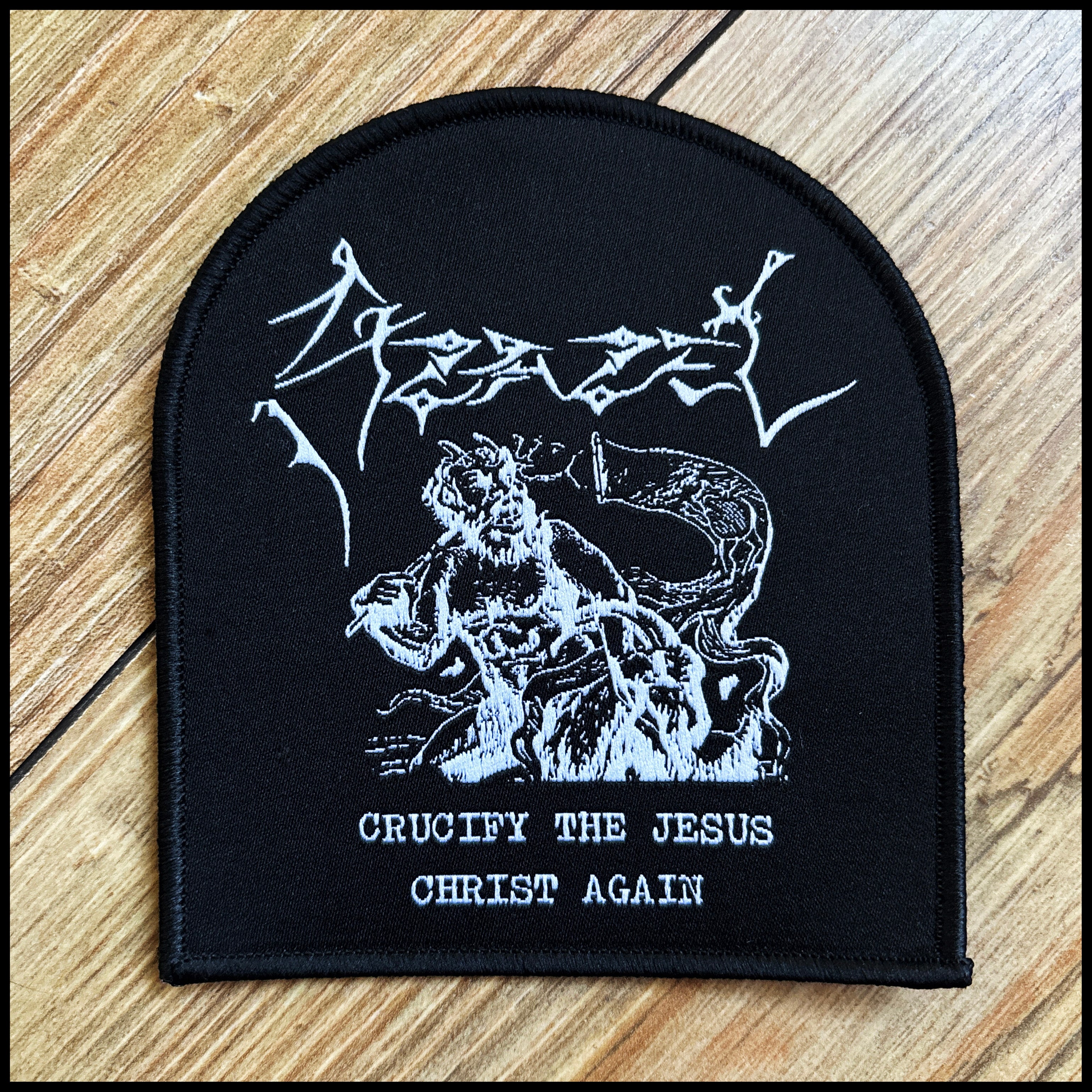 AZAZEL: official deluxe/limited CRUCIFY THE JESUS CHRIST AGAIN patch