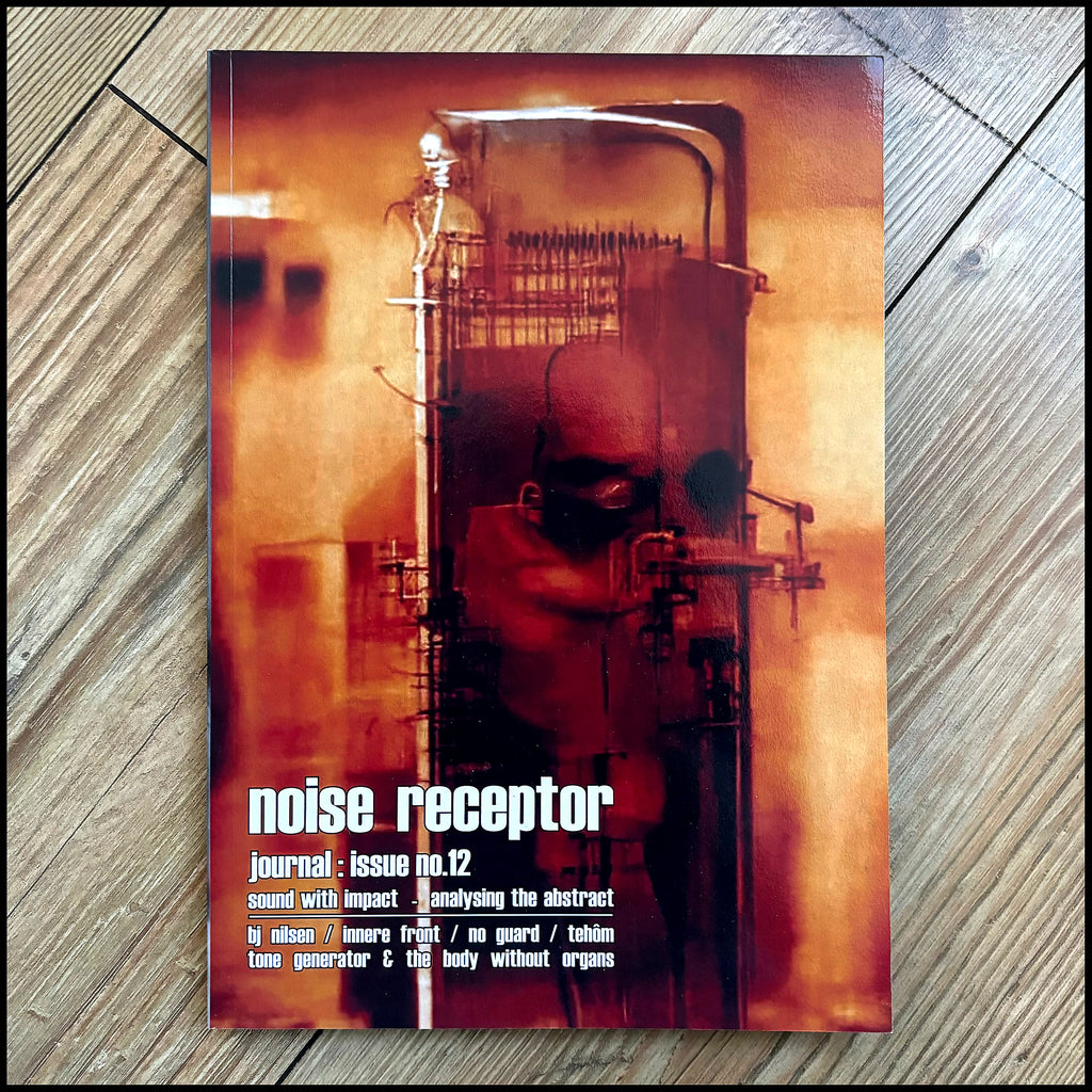 MOVING SALE: NOISE RECEPTOR JOURNAL 12 (industrial/noise book)
