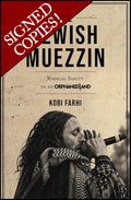 THE JEWISH MUEZZIN: RADICAL SANITY IN AN ORPHANED LAND *written and signed by Orphaned Land mainman*