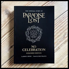 NO CELEBRATION: OFFICIAL PARADISE LOST BIOGRAPHY paperback