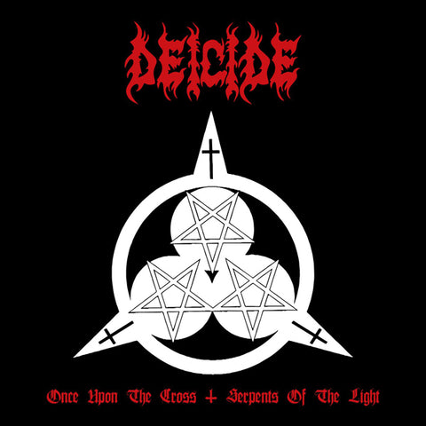 DEICIDE: ONCE UPON THE CROSS/SERPENTS OF THE LIGHT (2CD)