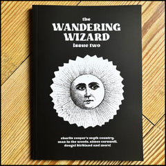 THE WANDERING WIZARD fanzine issue 2 (folklore, ritual, history and myth)