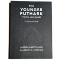 THE YOUNGER FUTHARK: VIKING AGE RUNES book