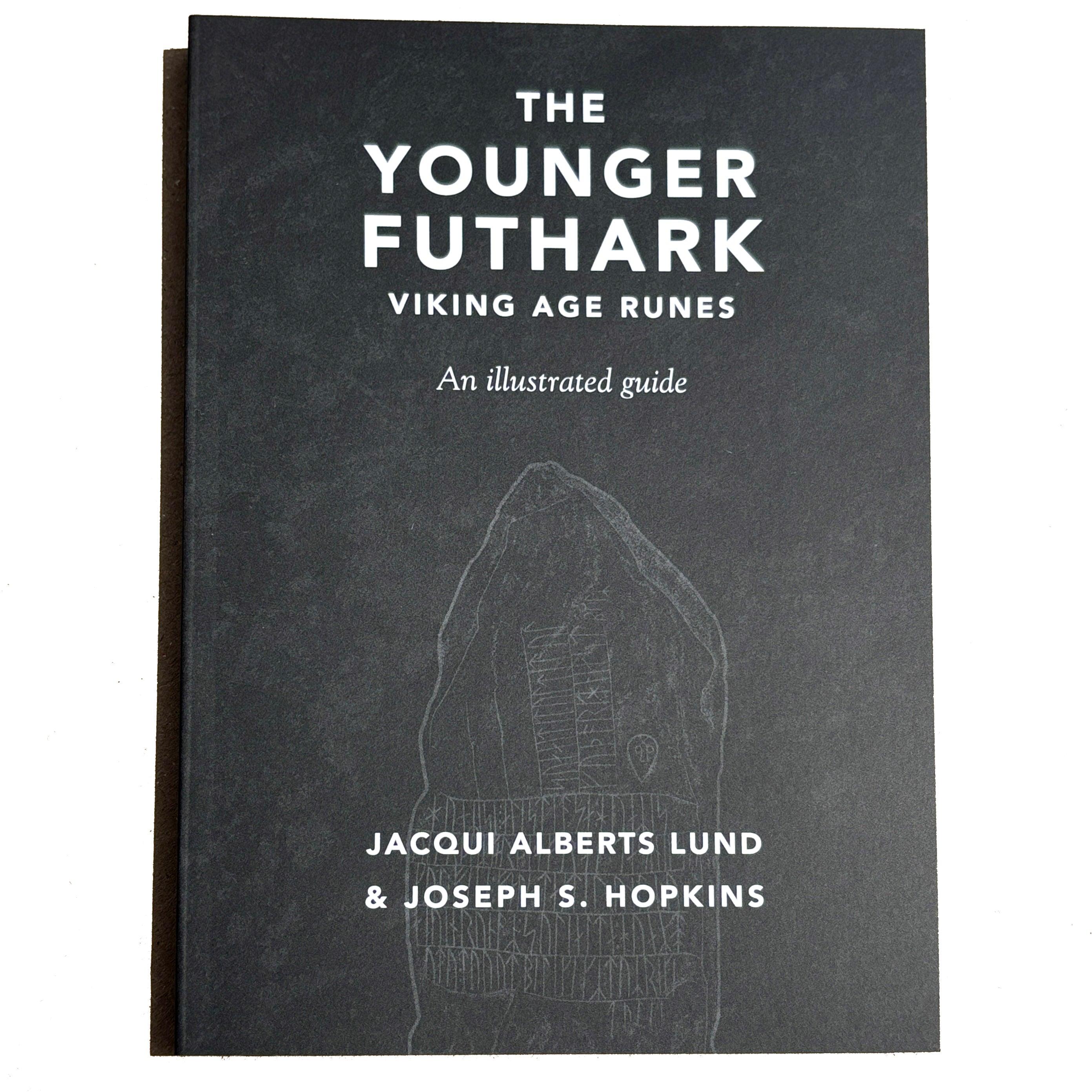 THE YOUNGER FUTHARK: VIKING AGE RUNES book
