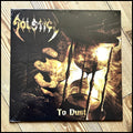 SOLSTICE: TO DUST LP (yellow vinyl, US death/thrash) *new*