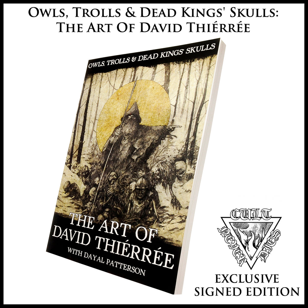 MOVING SALE: OWLS, TROLLS & DEAD KING'S SKULLS: THE ART OF DAVID THIÉRRÉE book (ex-display/imperfect copies)