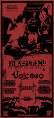 BLASPHEMY + VULCANO + ADORIOR concert poster [price includes postage]