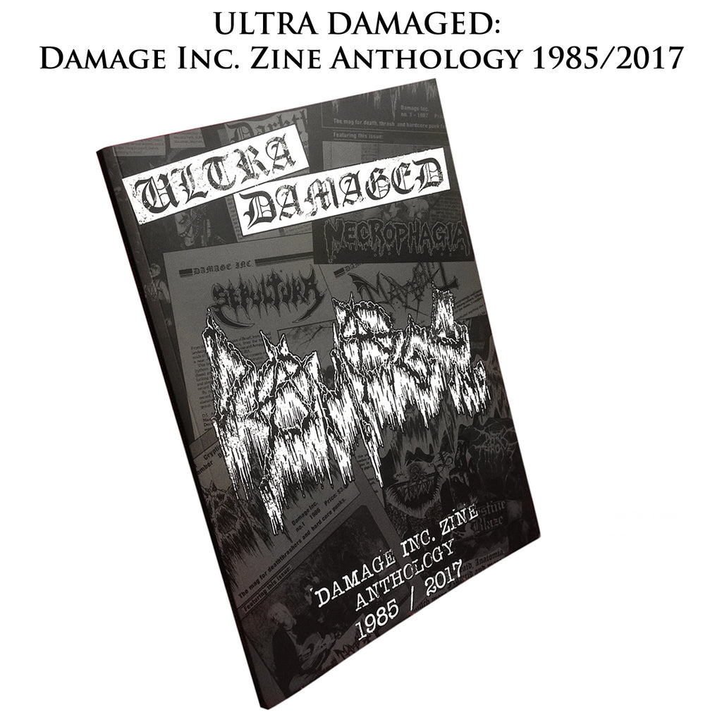 ULTRA DAMAGED: DAMAGE INC. ZINE ANTHOLOGY book (Underground Archives 1) [by Maniac, ex-MAYHEM]