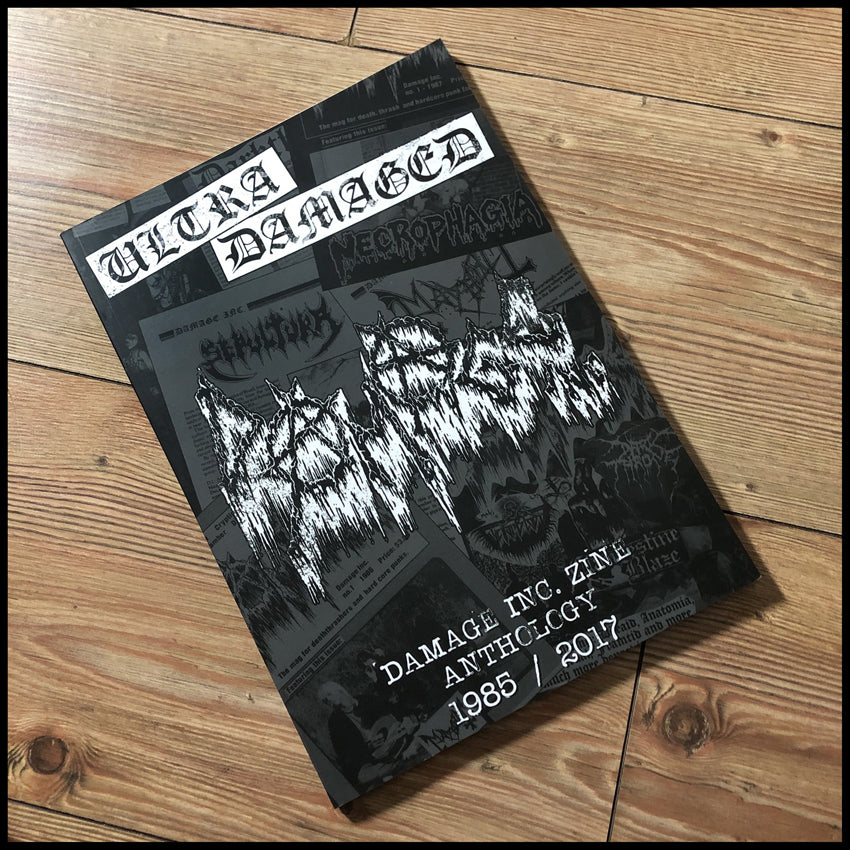 ULTRA DAMAGED: DAMAGE INC. ZINE ANTHOLOGY 1985/2017 BOOK *SIGNED