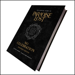 NO CELEBRATION: THE OFFICIAL STORY OF PARADISE LOST - EXTENDED EDITION hardback book