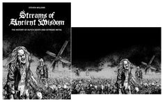 STREAMS OF ANCIENT WISDOM: THE HISTORY OF DUTCH DEATH & EXTREME METAL hardback book